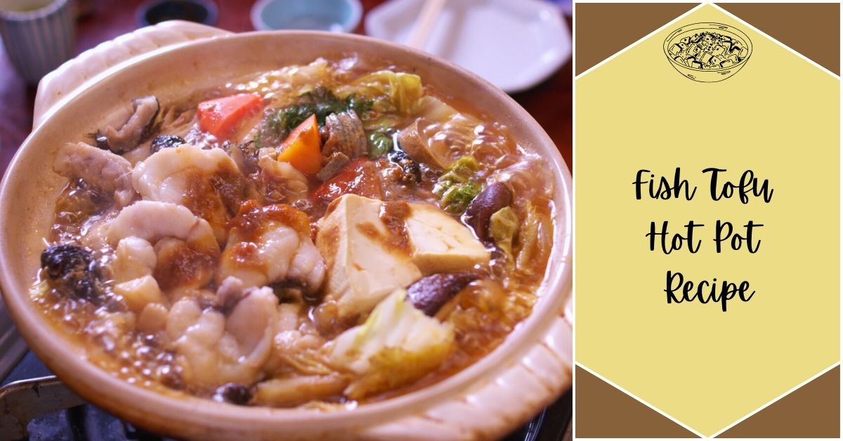fish tofu hot pot recipe