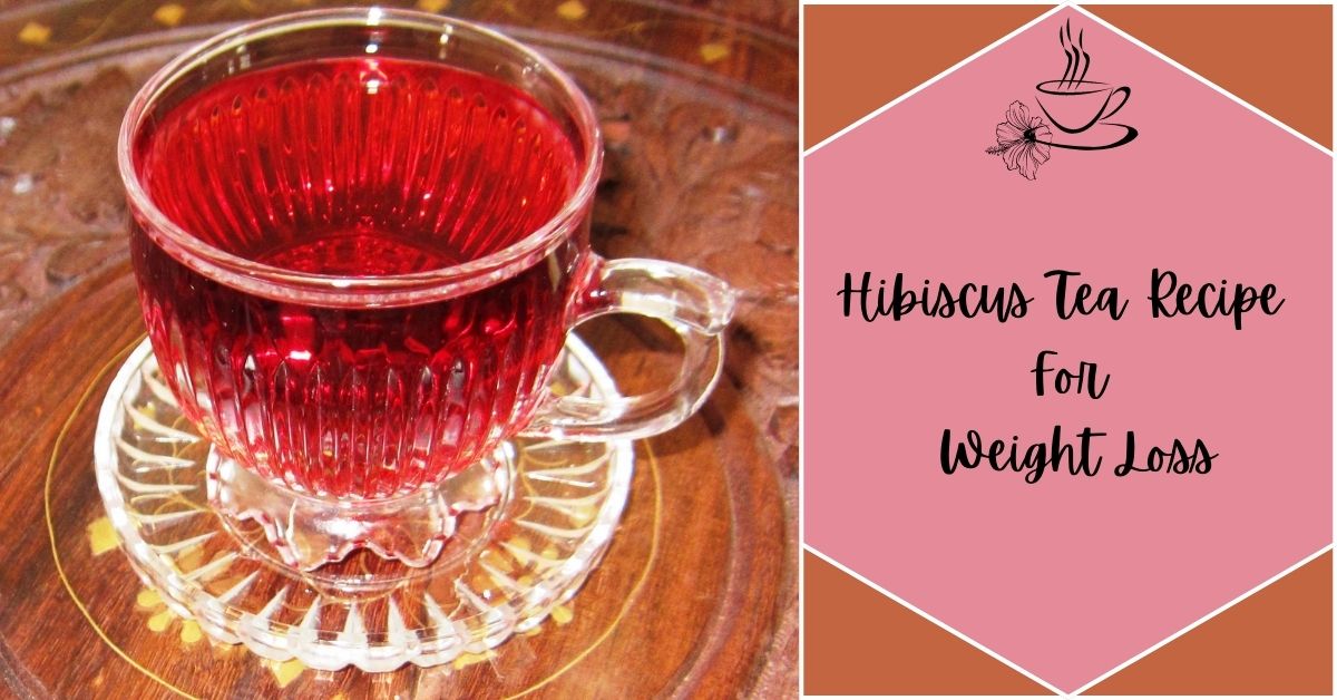 hibiscus tea recipe for weight loss